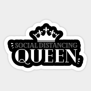 Social Distancing Queen Sticker